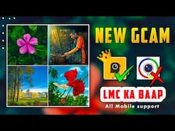 New Gcam- Lmc 8.4 Ka Baap | Best Camera App For Photography | Gcam App Download | Google Camera App.