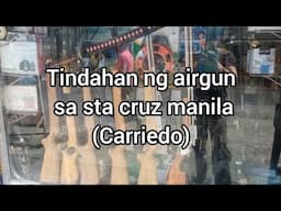 Airgun store sa Sta. Cruz Manila (carriedo)