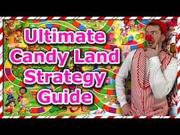 The Ultimate Candy Land Strategy Guide  (Parody)