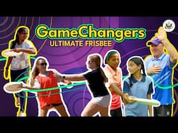 Empowering Women Leaders Through Sports | Gamechangers Ultimate Frisbee