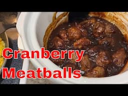 Holiday Appetizer Ideas - Cranberry Meatballs In The Crockpot