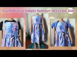 Assembling a Simple Summer Dress for Kids