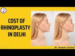 Cost of Rhinoplasty in Delhi | Nose Surgery Delhi | Rhinoplasty Delhi | Rhinoplasty Expert - Zenith