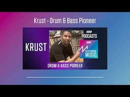 Krust - Drum & Bass Pioneer | Podcast