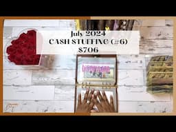 $706 CASH STUFFING | JULY 2024 | VERY EMOTIONAL CASH STUFFING | SINKING FUNDS