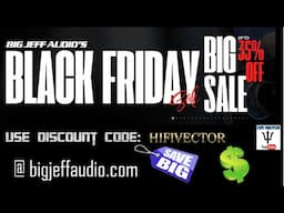 Crazy 2024 car audio Black Friday deals at Big Jeff Audio!