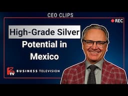 Advancing Mexico’s High-Grade Silver Potential | Kootenay Silver