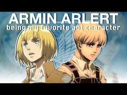 Armin Appreciation Post ♡ [SPOILERS]