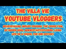 REVIEW of 7 Villa Vie Vloggers! PLUS Inside Information On MY Channel