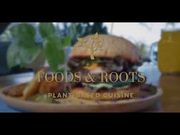 Foods & Roots -  Gourmet Vegan Cuisine