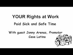 Your Rights at Work: Paid Sick and Safe Time