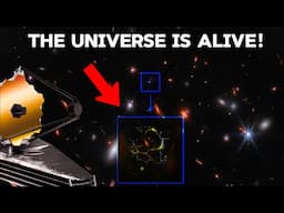 Is The Universe A LIVING BEING? James Webb Telescope Just Saw Something Really Terrifying Beyond...