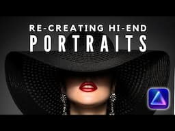 Recreating HIGH END PORTRAITS In Luminar Neo