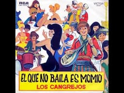 Los Cangrejos - El que no baila es momio [1970]