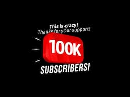 100,000 Subscribers LIVE