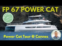 Fountaine Pajot 67 Power Catamaran | Luxury Tour at Cannes Yacht Festival 🌟🚤