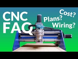 DIY CNC: Your Questions Answered (and what I'd do different)