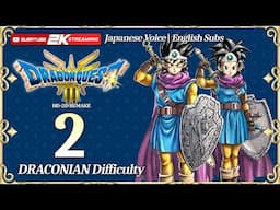 DRAGON QUEST 3 HD-2D REMAKE (Hardest Difficulty) Gameplay Walkthrough Part 3 - Japanese Dub En Sub