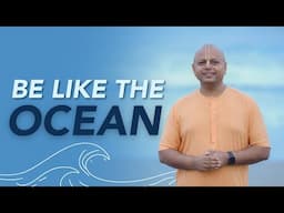 Lessons From The Ocean | @GaurGopalDas