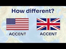 How different are American and British accents?