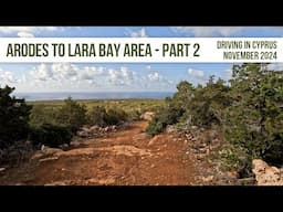 From Pano Arodes To Lara Bay Area Across The Akamas - Part 2