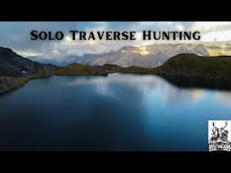 7-Day SOLO Traverse of a Southern Alps Mountain Range Hunting Chamois and Deer