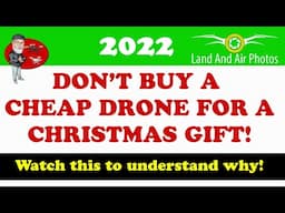 Don't Waste $$$ on a Cheap Drone for Christmas! Here's How Find a Great Drone