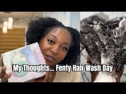 Full Wash Day Routine | Rate The New Fenty Hair Products With Me