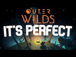 Why I Love Outer Wilds