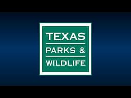 Texas Parks and Wildlife Department Commission Meeting 9:00am, Thur., November 7, 2024.