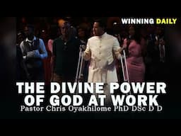 THE DIVINE POWER OF GOD AT WORK | PASTOR CHRIS OYAKHILOME