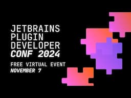 JetBrains Plugin Developer Conf 2024