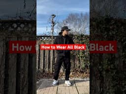 How To Wear All Black