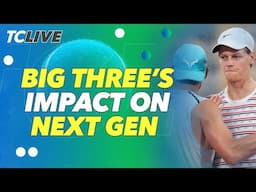 The Big 3's Legacy & How it Benefits Sinner and Alcaraz | Tennis Channel Live