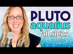 Pluto in Aquarius - November 2024 through January 2044