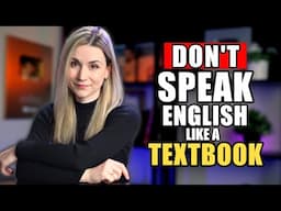 Spoken English VS Textbook English