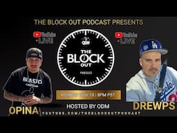 Haters World Meets The Block Out Podcast: Opina & Drewps Crossover!