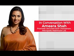 Focusing on Volume and Revenue Growth with Expanding Margins Amid Lab Expansion: Ameera Shah