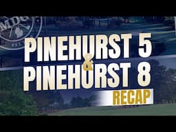 Pinehurst Golf Course Review: Number 5 & 8 | Metro Detroit Golfers Podcast