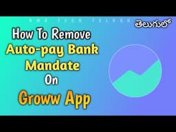 How to remove e - Mandate or Auto-pay on Groww App in Telugu | Remove Bank Mandate on Groww