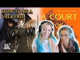 How to TRAIN Like A VALKYRIE! (A Court of Silver Flames) | Fantasy Fangirls Podcast