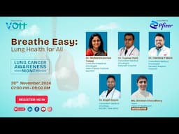 Breathe Easy: Lung Health for All – Virtual Panel Discussion