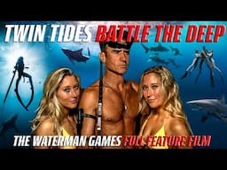 THE WATERMAN GAMES / Full Feature Film