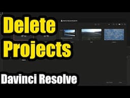 How to delete Unused Projects (Davinci Resolve, Project Manager, Close ► Delete)