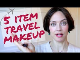 Minimalist Makeup Travel Bag - 5 Items! GRWM