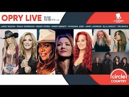 Opry Live - Lainey Wilson, Trisha Yearwood, Wynonna, Mandy Barnett, Jamey Johnson & More