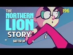 The Northernlion Story: Episode 196 - Batter Up