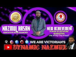 NEW ACHIEVEMENT || POWER OF NETWORK MARKETING || ONE WORLD ONE MARKET || NAZMUL HASAN ESD || ©150