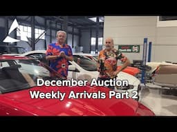 December Auction Weekly Arrivals Part 2