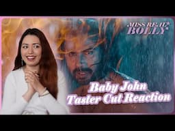 Baby John - Taster Cut Reaction | Atlee | Varun Dhawan, Keerthy Suresh, Wamiqa G, Jackie Shroff